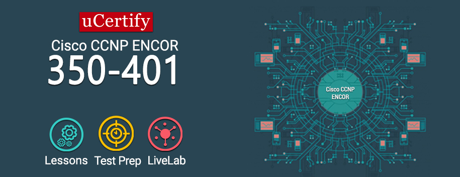 CCNP-ENCOR.AB1 : CCNP ENCOR (350-401)