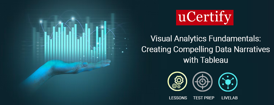 VA-TABLEAU.AP1 : Visual Analytics Fundamentals: Creating Compelling Data Narratives with Tableau