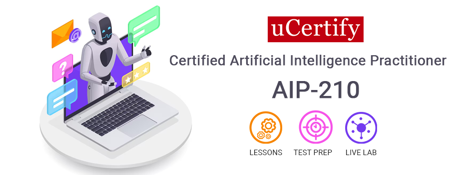 AIP-210.AK1 : Certified Artificial Intelligence Practitioner (CAIP)