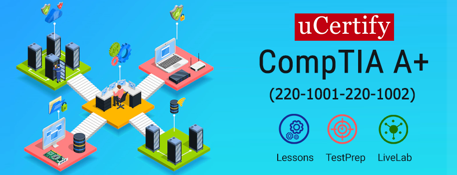 220-1101-1102-SCH.AB1 : Complete A+ Guide to IT Hardware and Software (1101/1102)