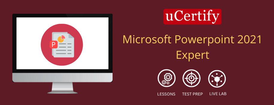 MSPOWERPOINT-EXP.AD1 : Microsoft Powerpoint 2021 Expert